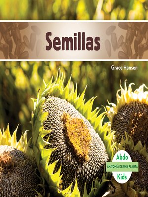 cover image of Semillas (Seeds) (Spanish Version)